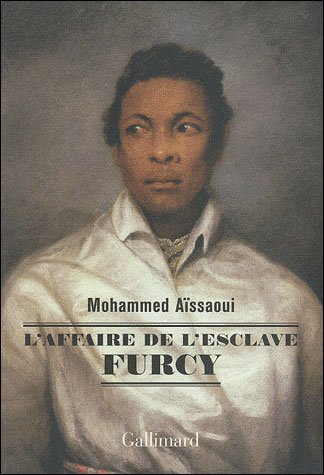 Couverture de L'affaire de l'esclave Furcy : récit