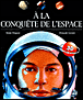 La conquête de l'espace