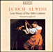Jean-Sébastien Bach, Silvius Leopold Weiss