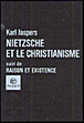 Nietzsche et le christianisme&nbsp;-&nbsp;Karl Jaspers