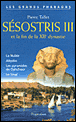 Sésostris III et la fin de la IIIème dynastie&nbsp;-&nbsp;Pierre Tallet