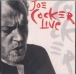 Joe Cocker&nbsp;-&nbsp;Joe Cocker live !