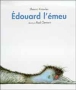 Edouard l'émeu chez Fnac: 9782877672610