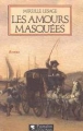 Les amours masquees