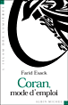 Coran mode d'emploi&nbsp;-&nbsp;F. Esack
