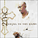 2 Pac&nbsp;-&nbsp;Loyal to the game