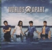Worlds Apart