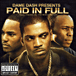 Bande originale de film&nbsp;-&nbsp;Paid in full