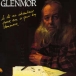 Glenmor&nbsp;-&nbsp;Si tu ne chantais par pour eux à quoi bon demeurer