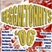 Reggaeton&nbsp;-&nbsp;Reggaeton hits 2006