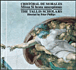 Cristobal De Morales, Philippe Verdelot, Thomas Crecquillon