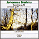 Johannes Brahms&nbsp;-&nbsp;Sérénade, opus 11 - Trio avec cor, opus 40