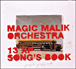 Magic Malik Orchestra&nbsp;-&nbsp;13 XI song's book