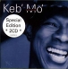 Keb Mo&nbsp;-&nbsp;Slow down