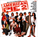 Bande originale de film&nbsp;-&nbsp;American pie 2