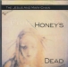 The Jesus and Mary Chain&nbsp;-&nbsp;Honey's dead