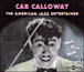 Cab Calloway&nbsp;-&nbsp;Wah-dee-dah 1930-1942