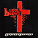 Bush&nbsp;-&nbsp;Deconstructed
