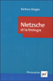 Nietzsche et la biologie&nbsp;-&nbsp;Bernard Stiegler
