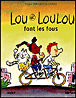 Lou et Loulou font les fous&nbsp;-&nbsp;Zidrou, Hugo Van Look