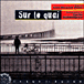 Sur le quai&nbsp;-&nbsp;Jean-Bernard Pouy, Cyrille Derouineau