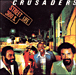 The Crusaders&nbsp;-&nbsp;Street life