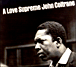 John Coltrane&nbsp;-&nbsp;A love supreme - Digipack