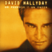 David Hallyday&nbsp;-&nbsp;Un paradis /  un enfer