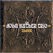 The John Butler Trio&nbsp;-&nbsp;Three