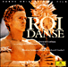 Jean-Baptiste Lully, Jacques Cordier, Michel Lambert&nbsp;-&nbsp;Le Roi danse