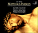 Jean-Sébastien Bach&nbsp;-&nbsp;Passion selon Saint-Matthieu