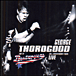 George Thorogood&nbsp;-&nbsp;30th anniversary tour live