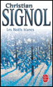 Les Noëls blancs&nbsp;-&nbsp;Christian Signol