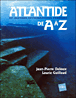 L'Atlantide de A à Z