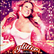 Mariah Carey&nbsp;-&nbsp;Glitter