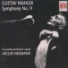 Gustav Mahler&nbsp;-&nbsp;Symphonie N°9