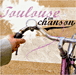 Variété francaise&nbsp;-&nbsp;Toulouse en chanson