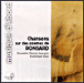 Divers compositeurs, Pierre De Ronsard&nbsp;-&nbsp;Chansons sur des poèmes de Ronsard