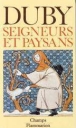 Seigneurs et paysans&nbsp;-&nbsp;Georges Duby