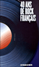 Compilation variété française&nbsp;-&nbsp;40 ans de rock français