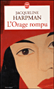 L'Orage rompu&nbsp;-&nbsp;Jacqueline Harpman