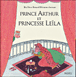 Prince Arthur et princesse Leila&nbsp;-&nbsp;Bérénice Deru-Renard, Kristien Aertssen