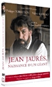 Jean Jaurès - La Naissance d'un géant&nbsp;-&nbsp;Verhaeghe