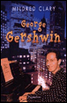 George Gershwin&nbsp;-&nbsp;Mildred Clary