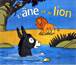 L'âne et le lion&nbsp;-&nbsp;Jean Muzi, Daphné Colignon