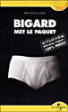 Bigard met le paquet&nbsp;-&nbsp;Jean-Marie Bigard