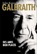 Des amis bien placés&nbsp;-&nbsp;John Kenneth Galbraith