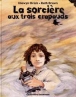 La sorcière aux trois crapauds