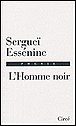 L'Homme noir&nbsp;-&nbsp;Serge Essenine
