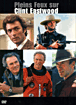Pleins feux sur Clint Eastwood&nbsp;-&nbsp;Bruce Ricker